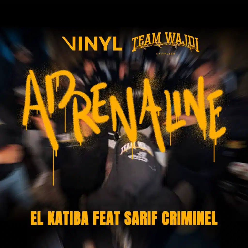 Adrenaline (feat. Sarif Criminel)