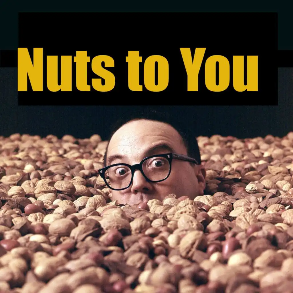 Nuts to You (Live)