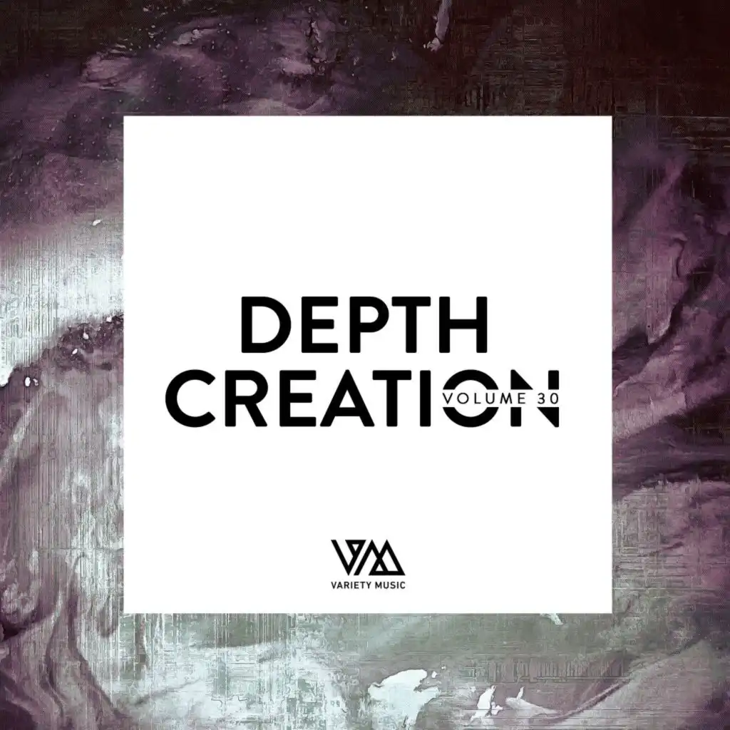 Depth Creation, Vol. 30