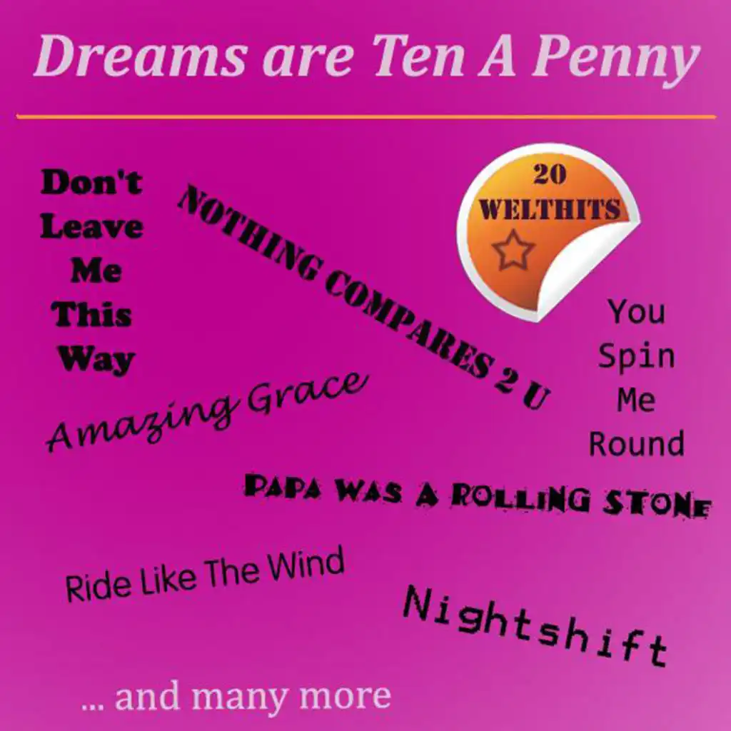 Dreams Are Ten a Penny (feat. Kincade) [Radio Edit]