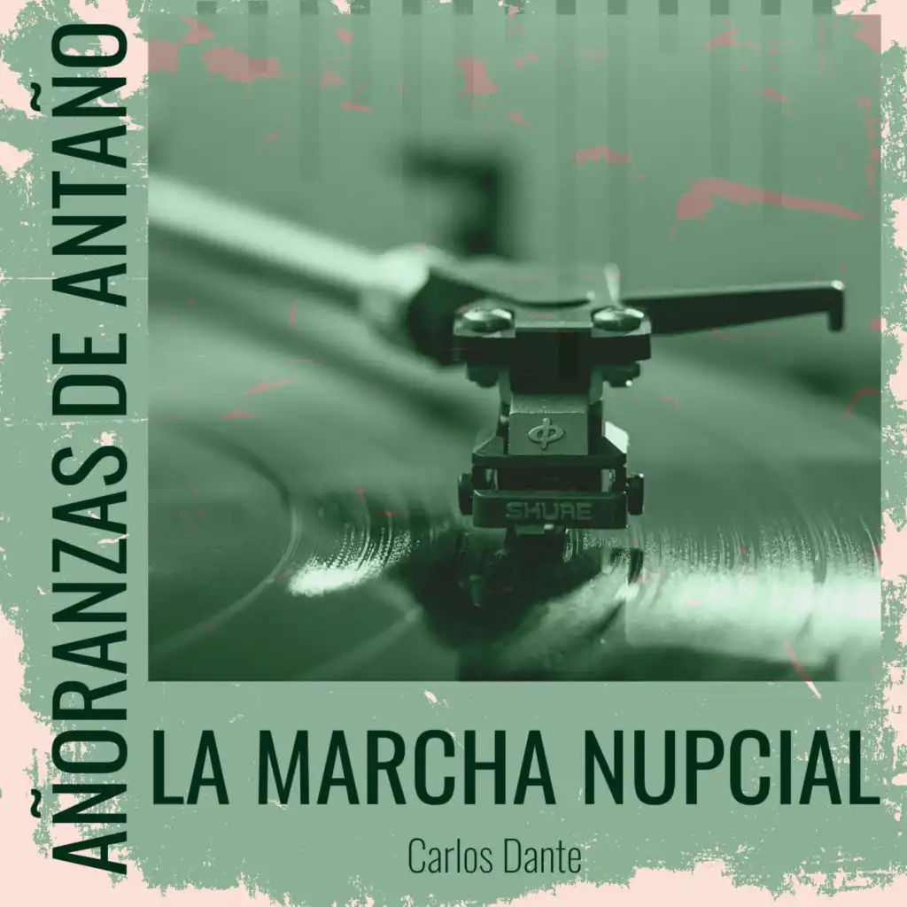 La Marcha Nupcial (feat. Alfredo De Angelis)
