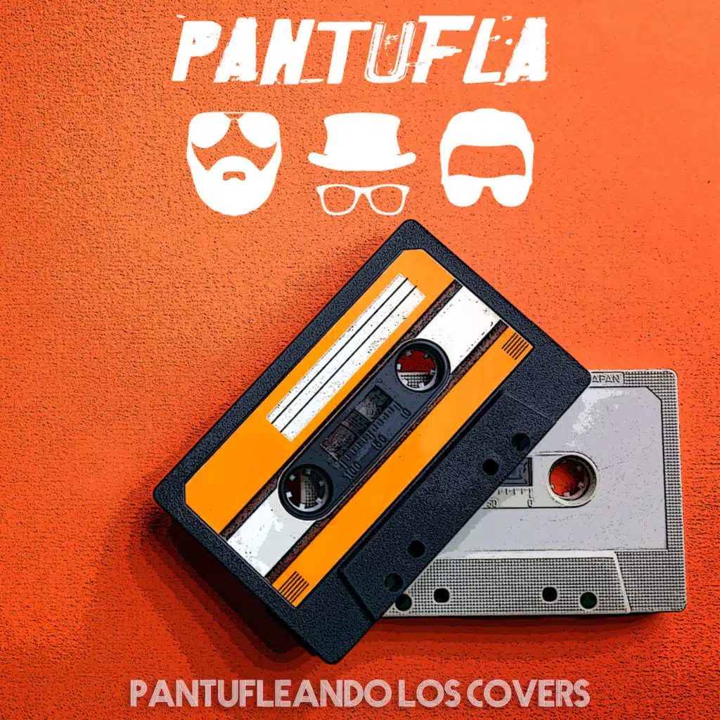 Pantufleando los Covers