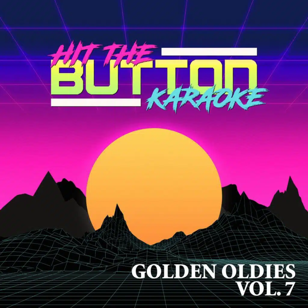 You Always Hurt the One You Love (Originally Performed by the Mills Brothers) [Karaoke Version]