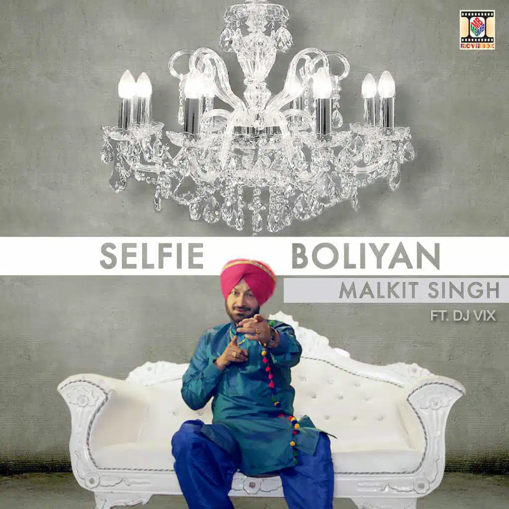 Selfie Boliyan (feat. DJ Vix)