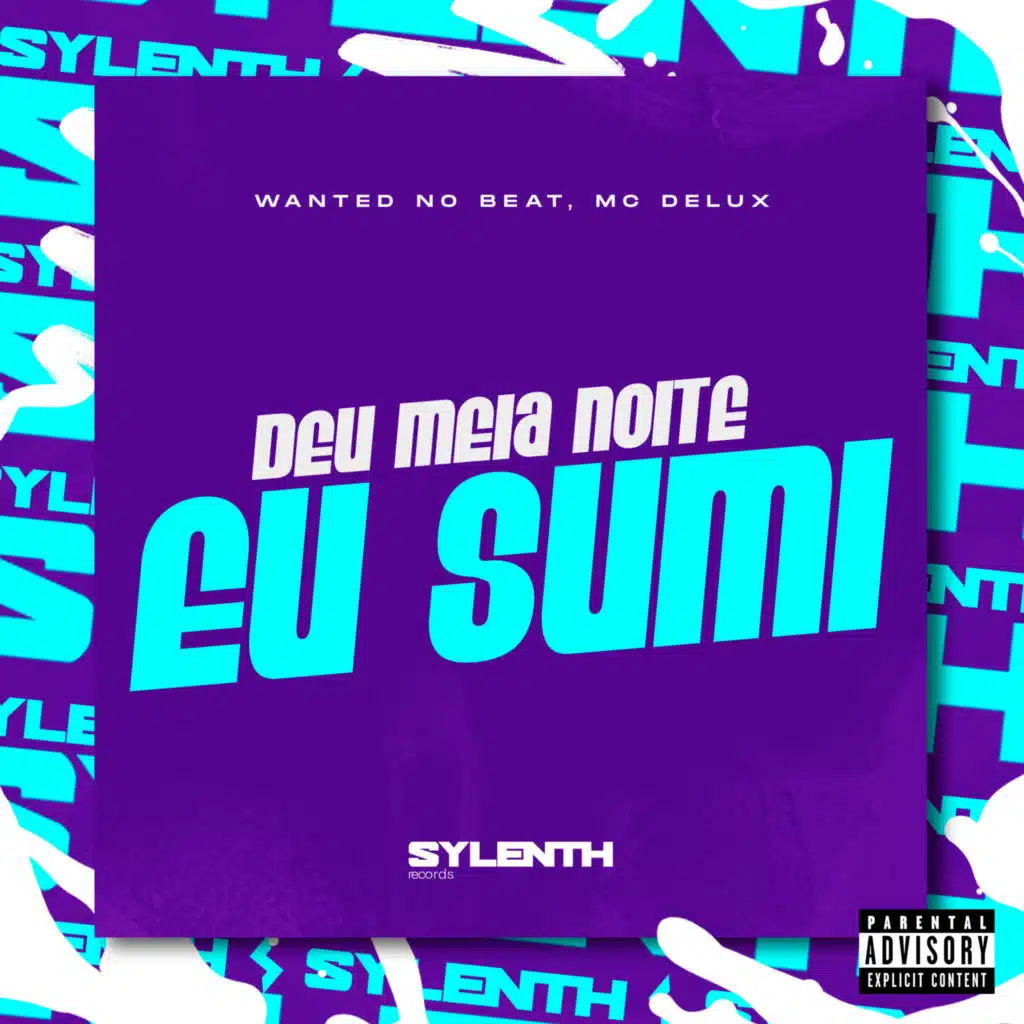 Deu Meia Noite Eu Sumi