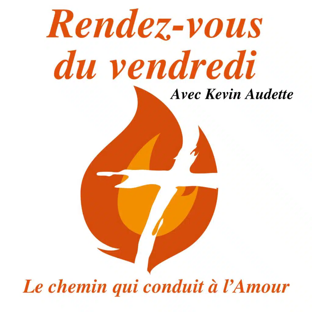 Diffusion Live – 29 mars 2024 - Le chemin qui conduit à l’Amour