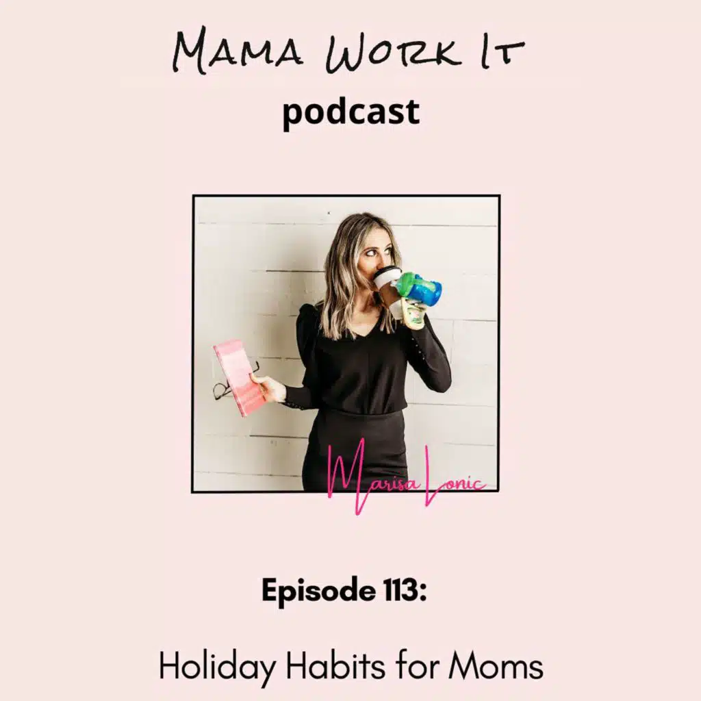 Holiday Habits for Moms