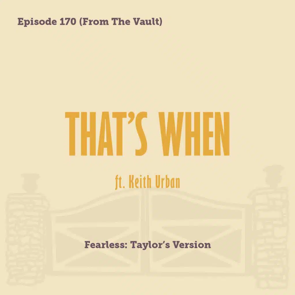 Tay to Z Episode 170: That's When