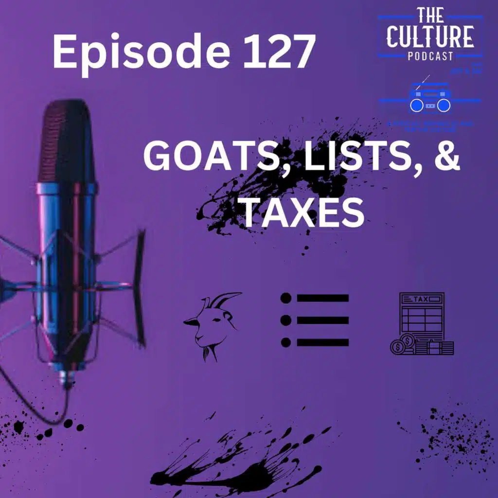 Goats, Lists, & Taxes