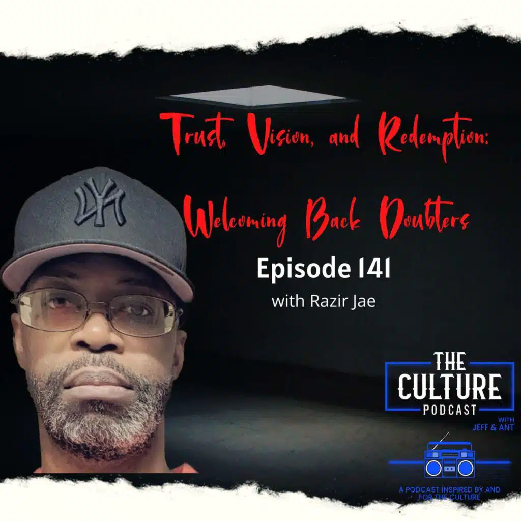 Trust, Vision, and Redemption: Welcoming Back Doubters