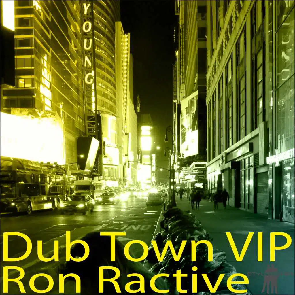 Dub Town VIP
