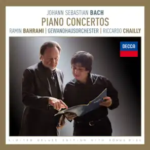 Ramin Bahrami, Gewandhausorchester & Riccardo Chailly