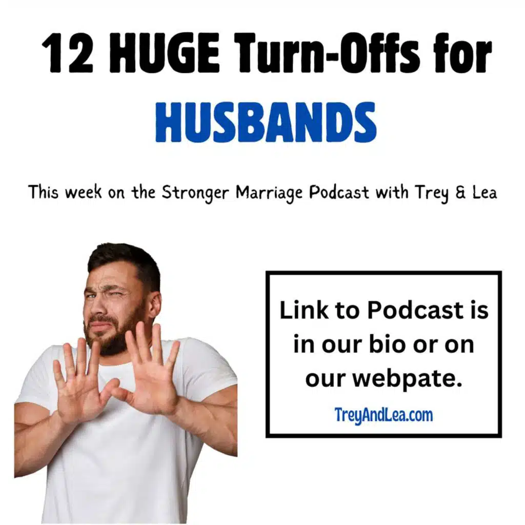 12 HUGE Turn-Offs for HUSBANDS
