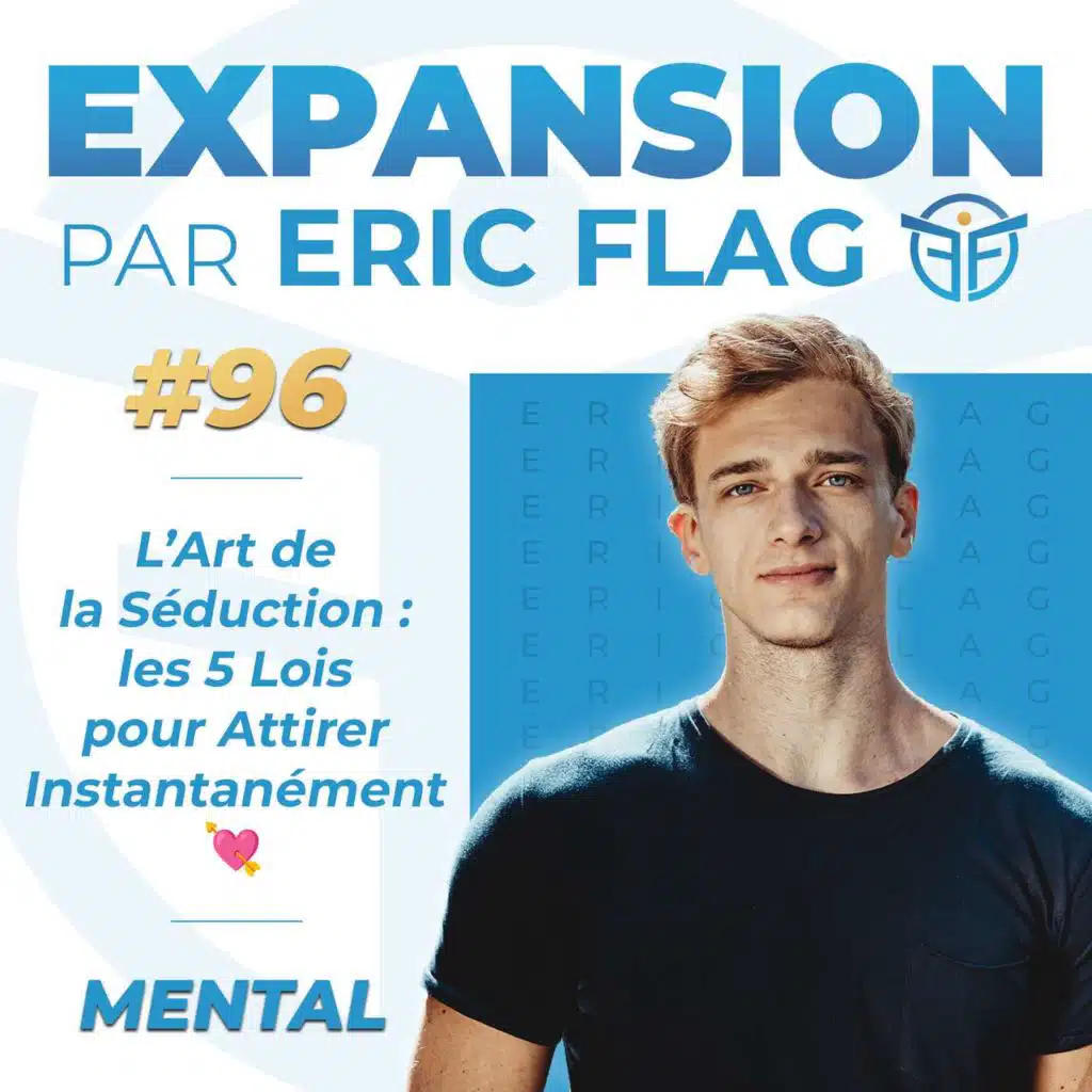 L’Art de la Séduction : les 5 Lois pour Attirer Instantanément 💘