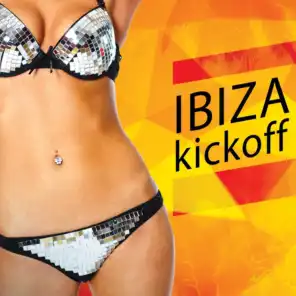 Ibiza Kickoff