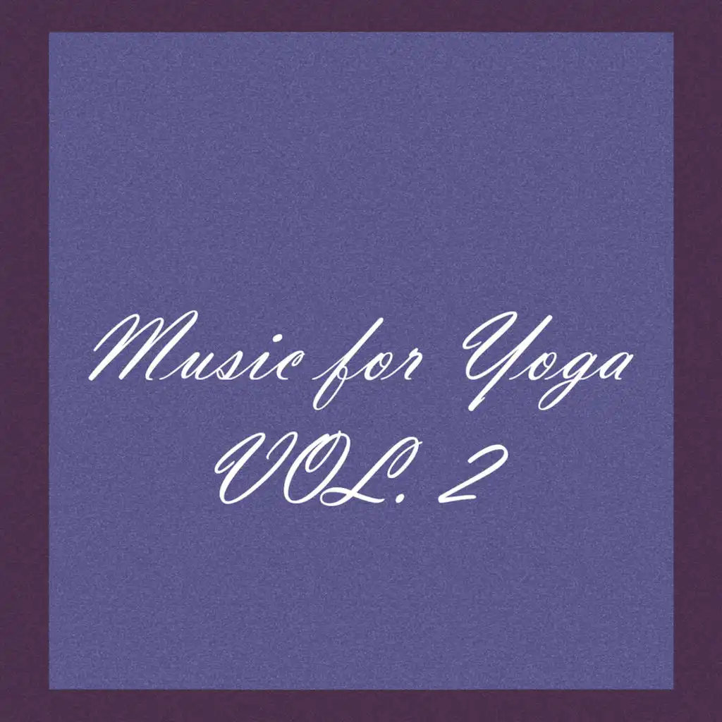 Music for Yoga, Vol 2