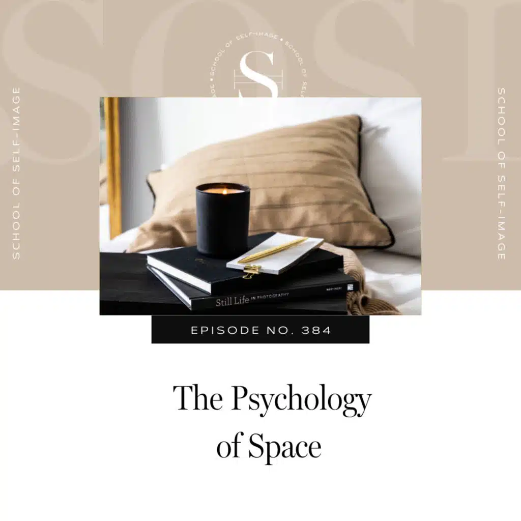 384: The Psychology of Space