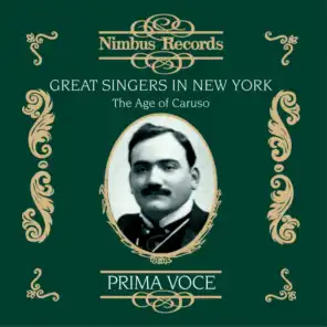 Great Singers in New York: The Age of Caruso
