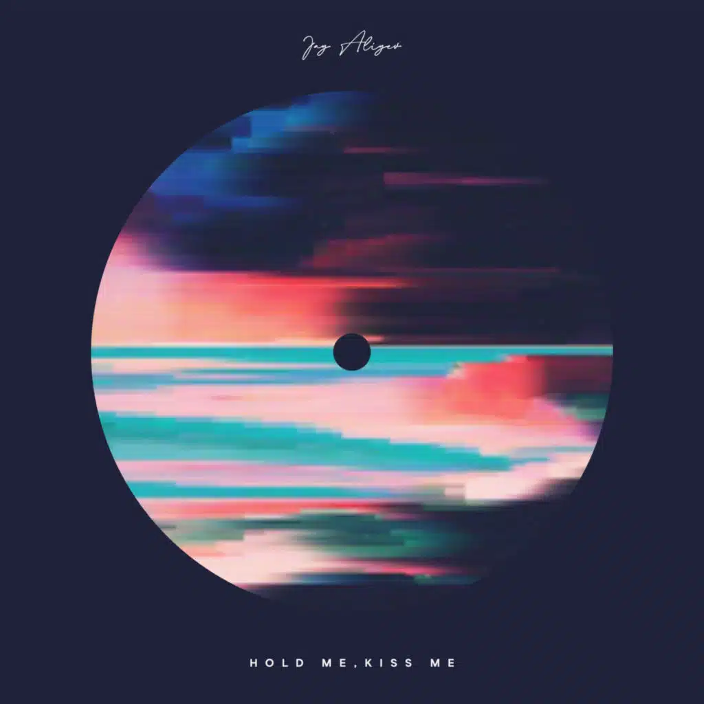 Hold Me,Kiss Me