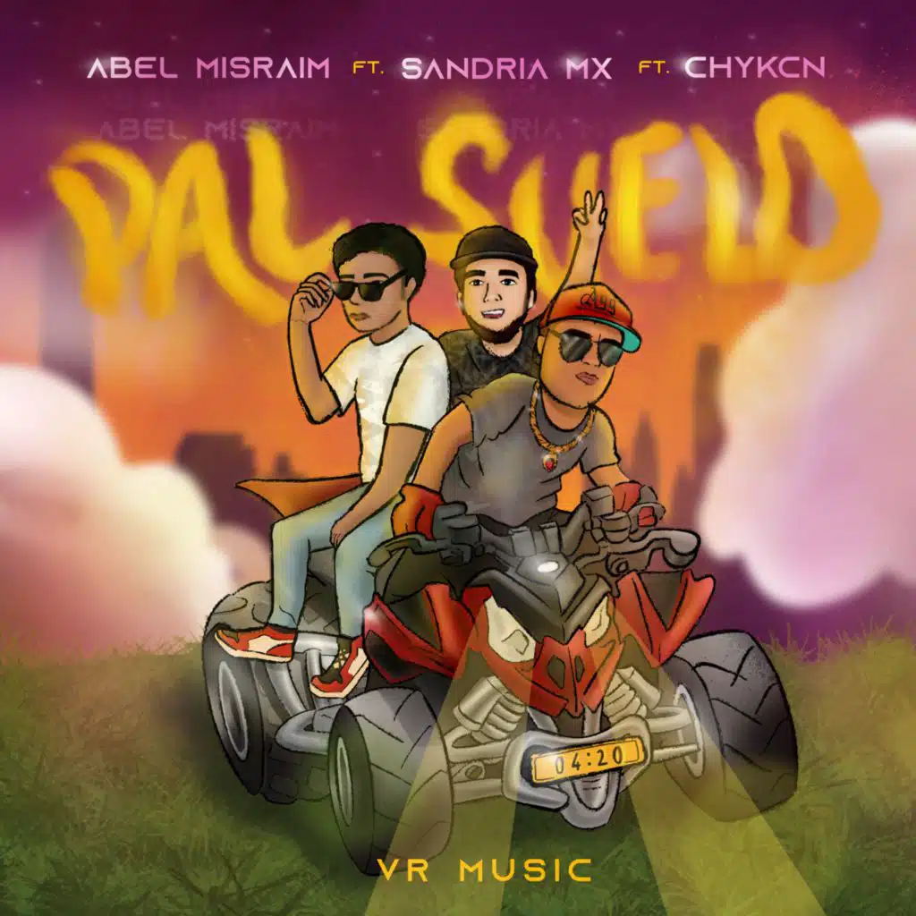 Pal Suelo (feat. Sandria MX & CHYKCN)