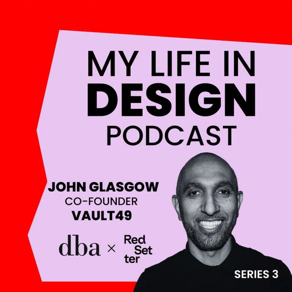 John Glasgow, Creative Director and Co-Founder of Vault49