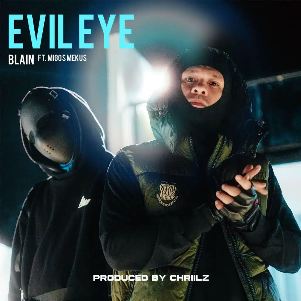 Evil Eye (feat. MIGOS MEKUS)