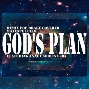 God's Plan (Remix Pop Drake Covered) [feat. Anne-Caroline Joy]