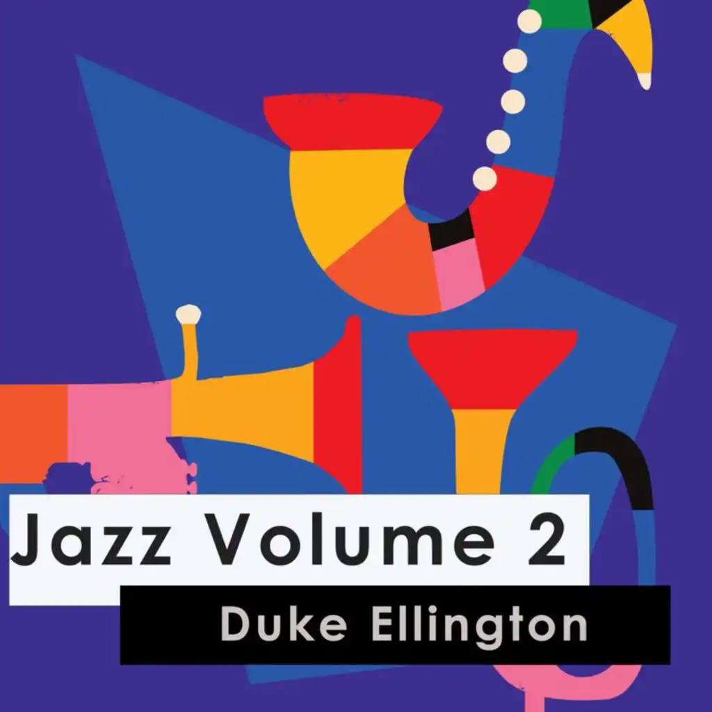 Jazz Volume 2: Duke Ellington