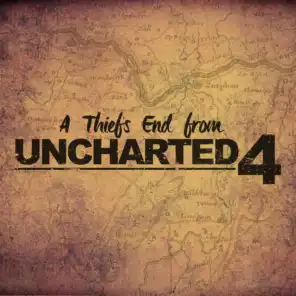 A Thief's End (From "Uncharted 4")