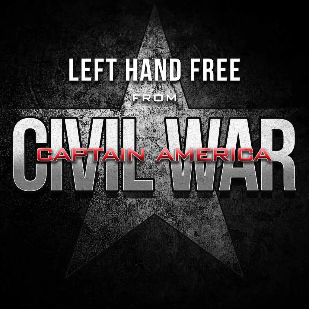 Left Hand Free (From "Captain America: Civil War")