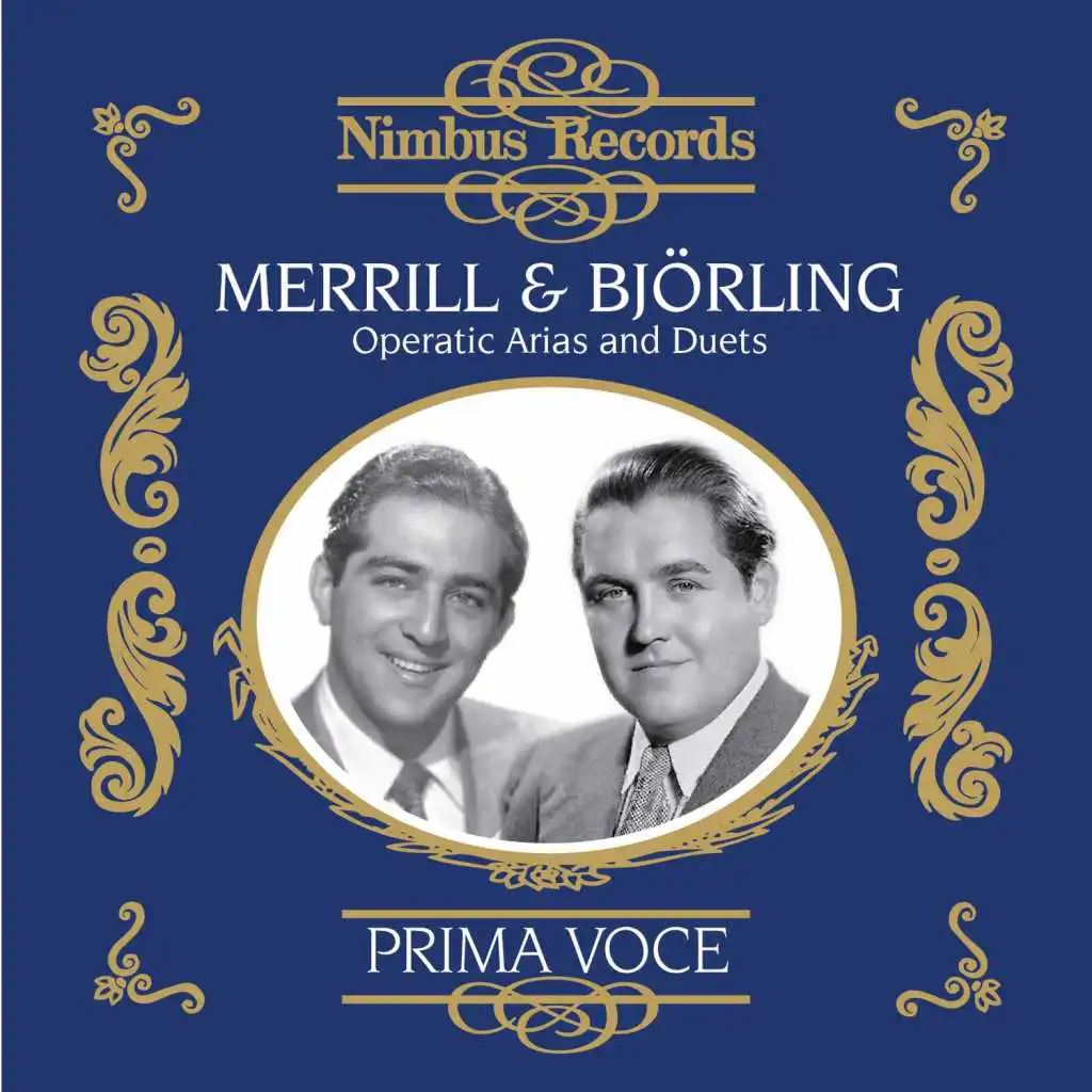 Merrill and Björling: Operatic Arias and Duets