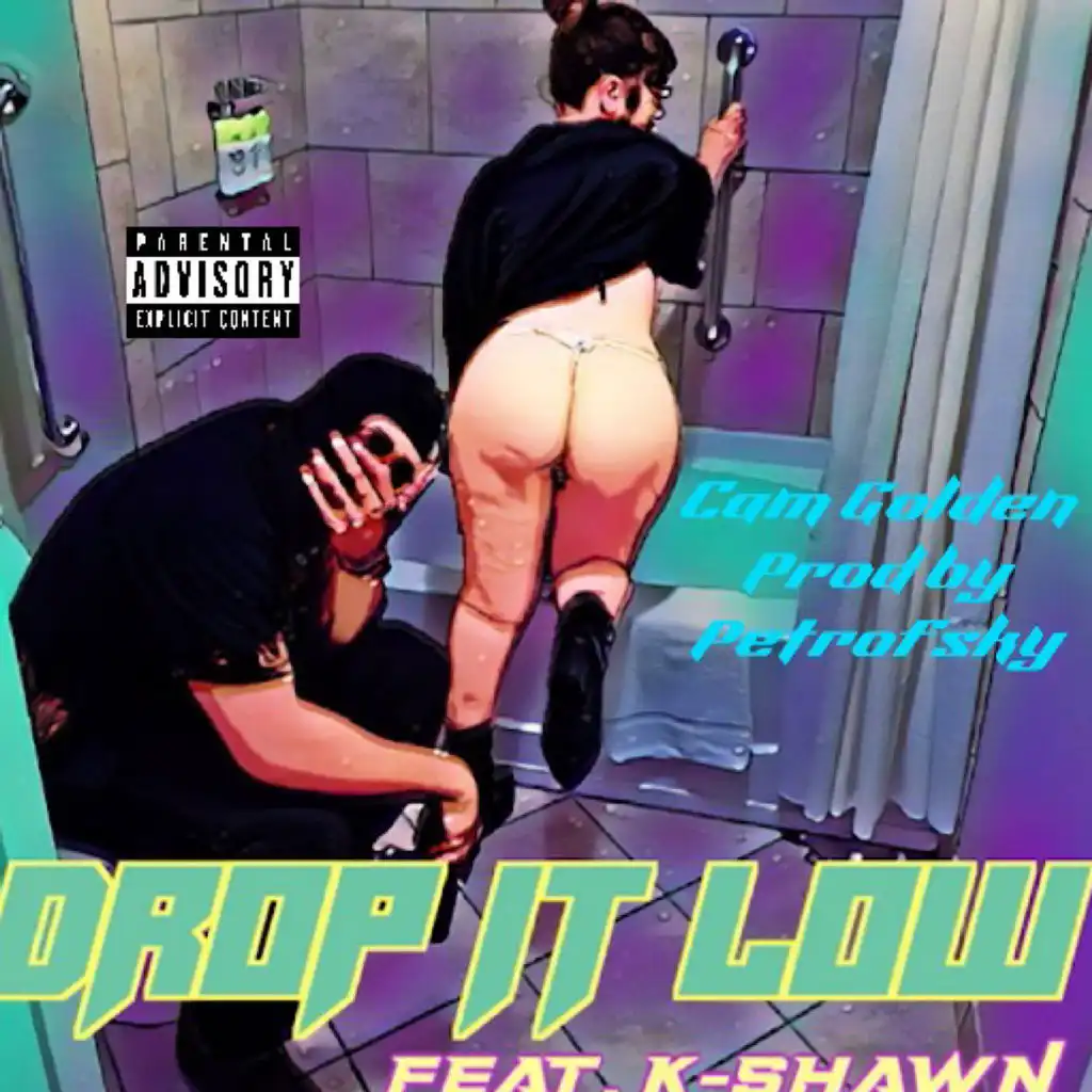 Drop It Low (feat. K-shawn)