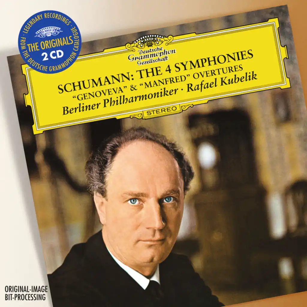 Schumann: The 4 Symphonies; Overtures Opp.81 'Genoveva' & 115 'Manfred'