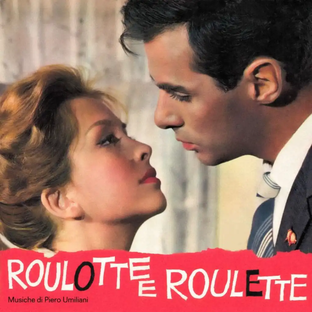 You're The Gal (From "Roulotte e roulette" Soundtrack) [feat. Joe Sentieri]