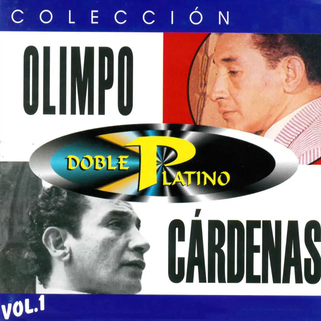 Colección Doble Platino: Olimpo Cárdenas Vol. 1