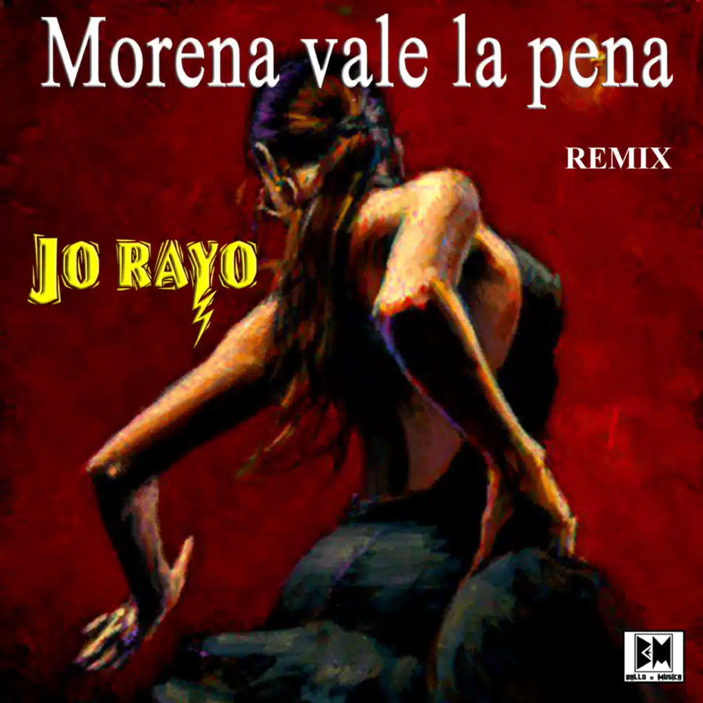 Morena vale la pena (Remix) [feat. Jorayo]