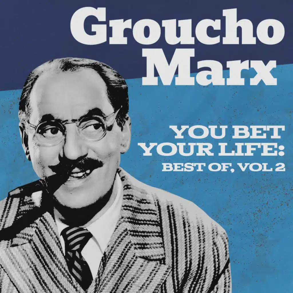 Groucho Marx