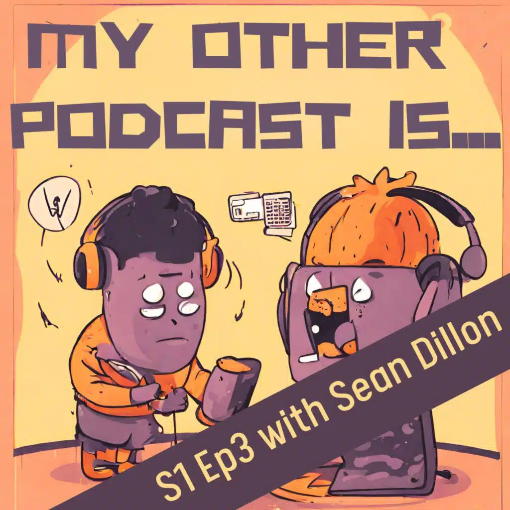 From College Basketball to Compelling Conversations: Sean Dillon's Podcasting Journey