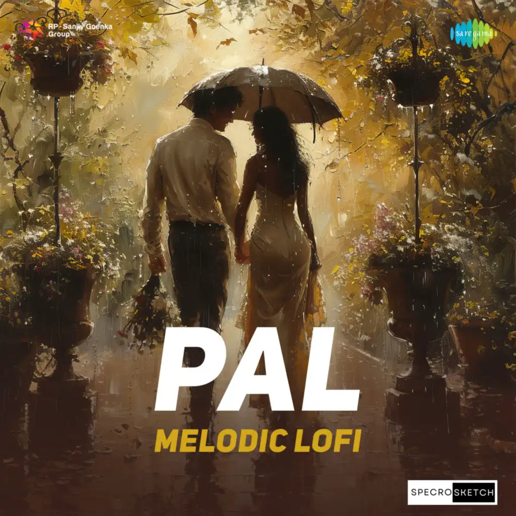 Pal (Melodic Lofi) [feat. SPECRO X SKETCH]