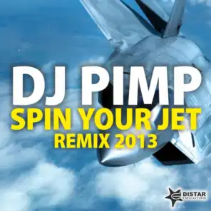 Spin Your Jet (Luca Fregonese 2k13 Club Mix)