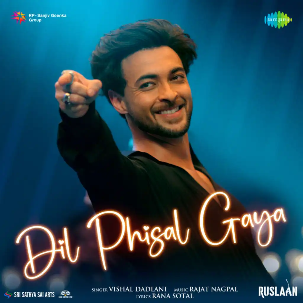 Dil Phisal Gaya (From "Ruslaan")