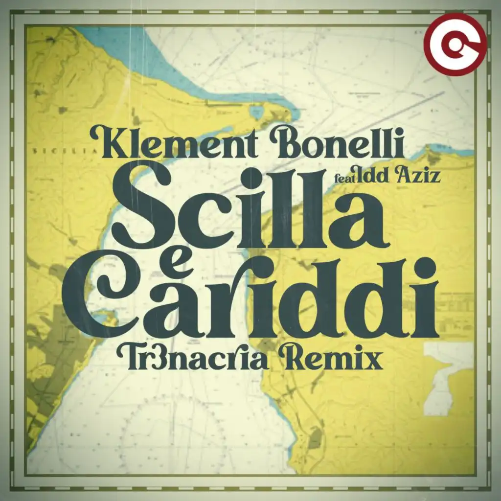 Scilla E Cariddi (TR3NACRIA Remix) [feat. Idd Aziz]