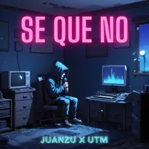 Se Que No (feat. UTM)