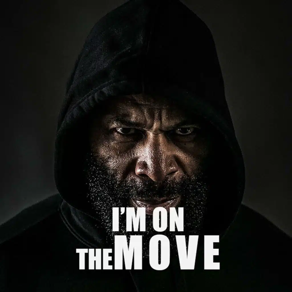 I'M ON THE MOVE - Best Motivational Speech