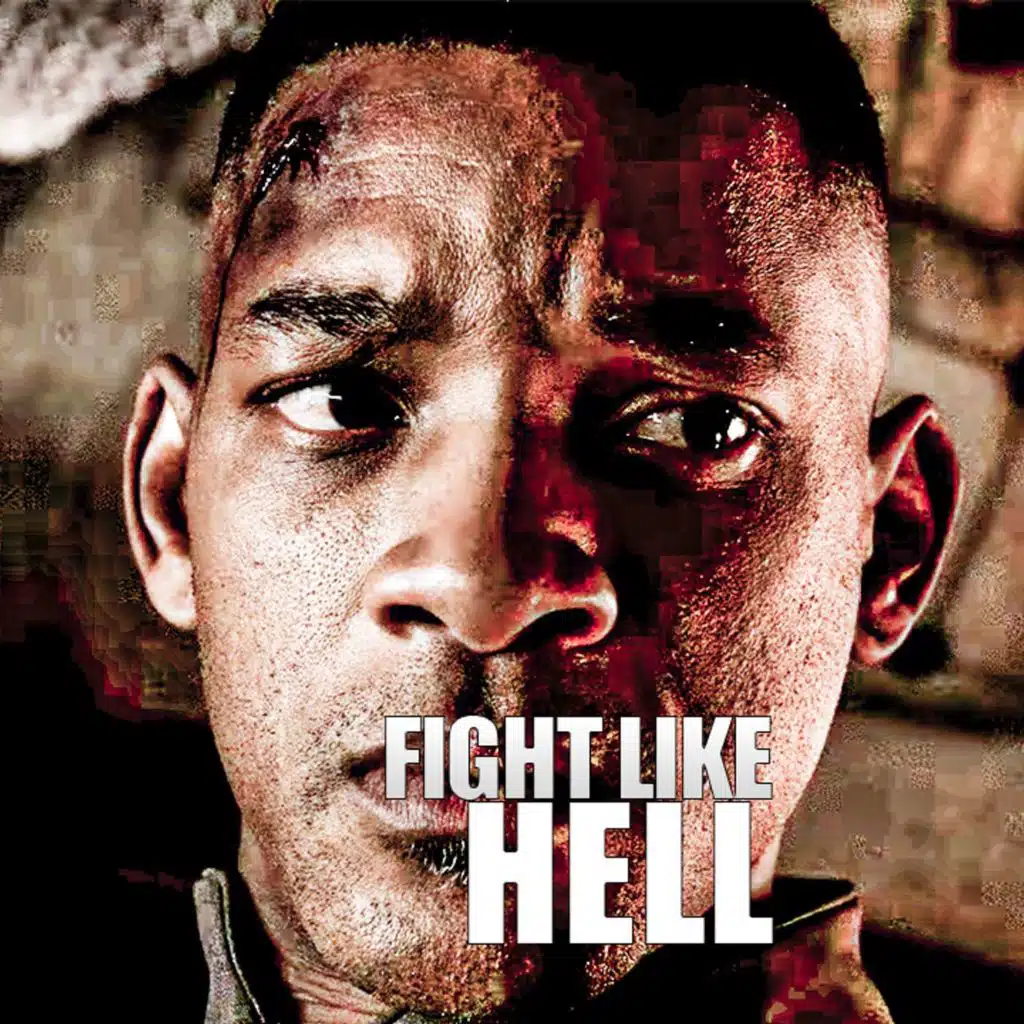 FIGHT LIKE HELL - Motivational Speech