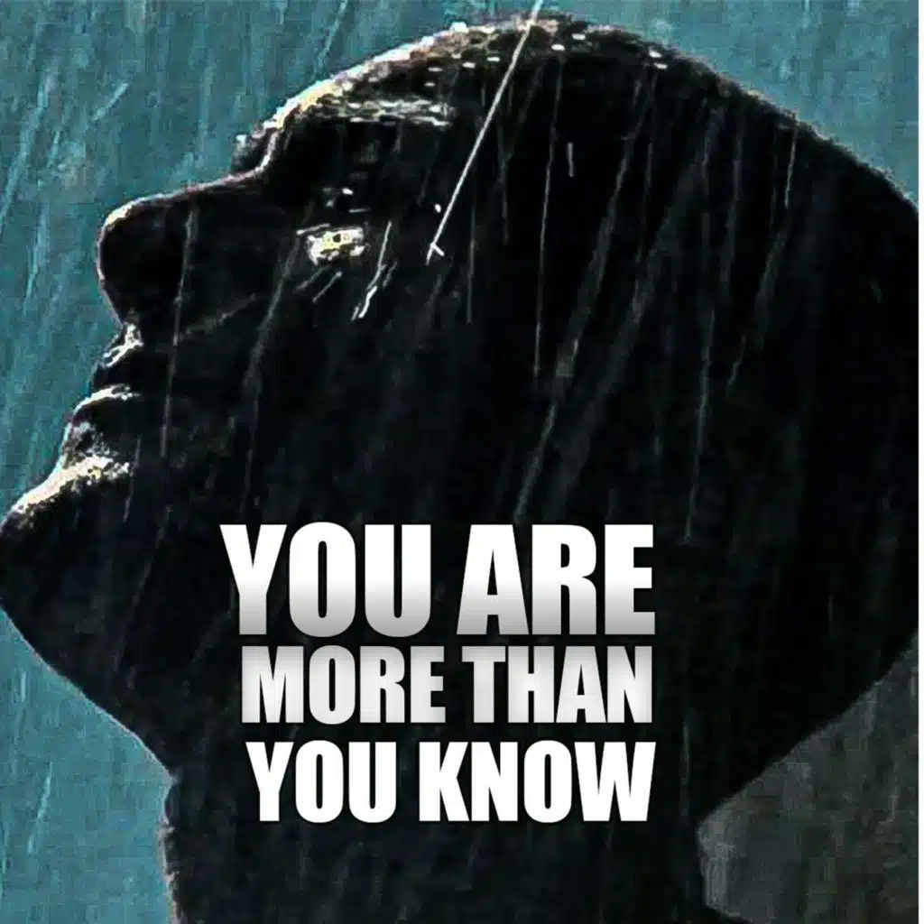 You Are More Than You Know - Motivational Speech