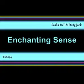 Enchanting Sense (Vitaliy Ghost Remix)