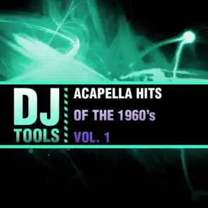 Acapella Hits of the 1960's, Vol. 1
