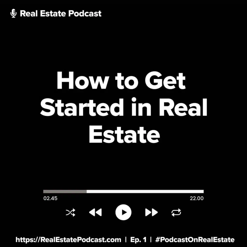 How to Get Started in Real Estate