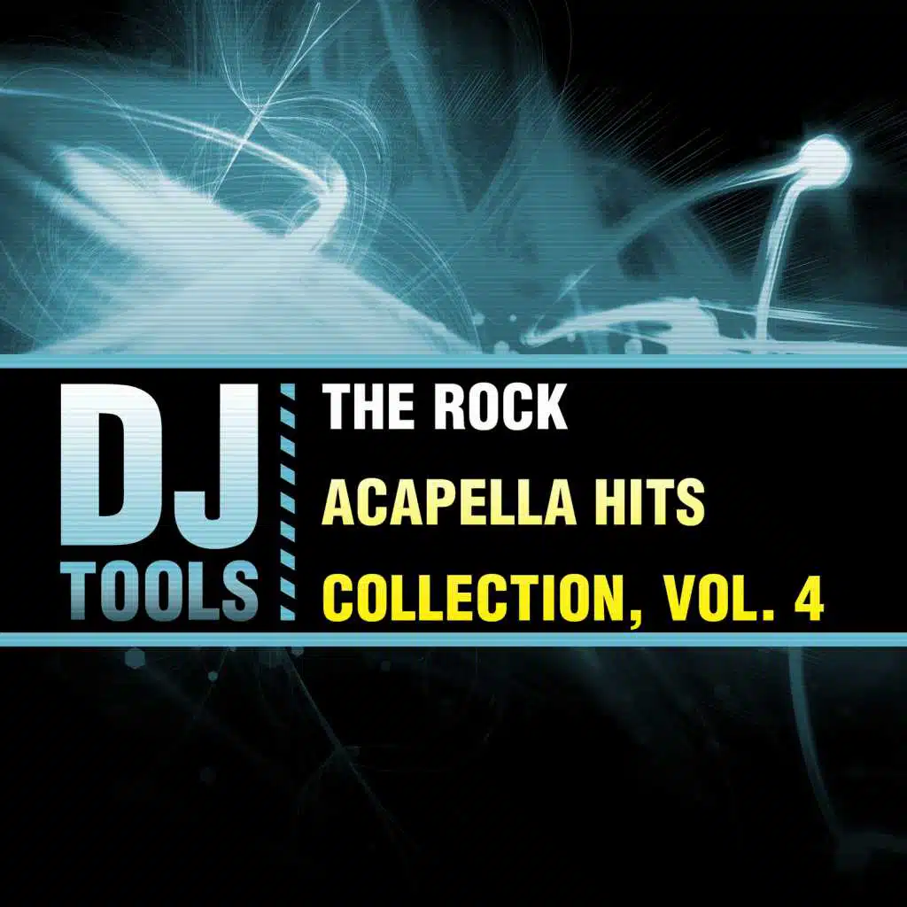 The Rock Acapella Hits Collection, Vol. 4